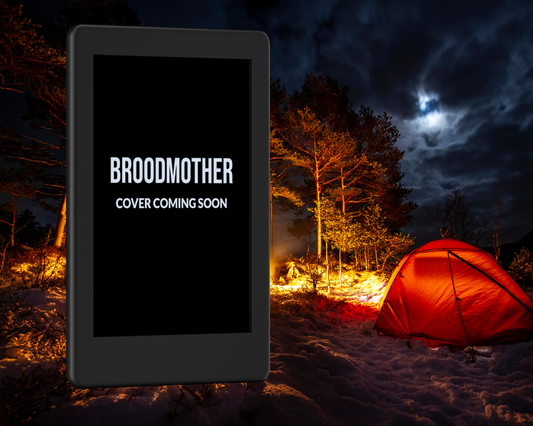 PREORDER - Broodmother: Book 3 (ebook)