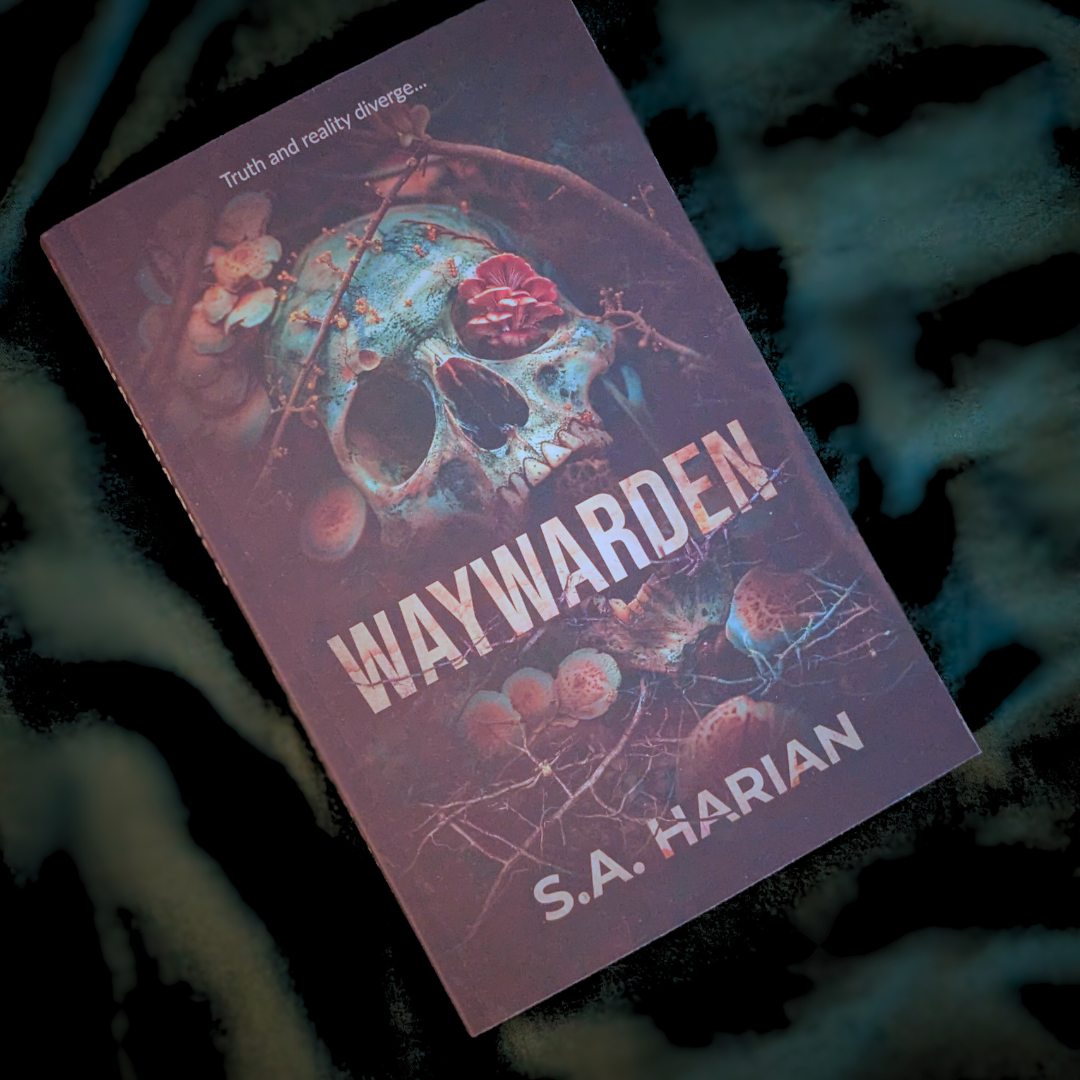 Book cover of 'Waywarden' by S.A. Harian with a skull design on a dark background